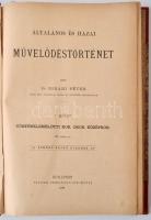 Dr. Bihari Péter: Általános és hazai művelődéstörténet. I-II. Budapest, 1884, Pfeifer Ferdinánd, 606...