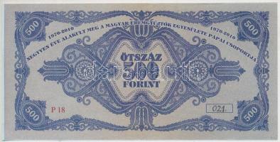 Pápa 2010. "10. Pápai Érem- és Fegyverbörze" 500Ft alkalmi pénz, II. kiadás, "021.&qu...