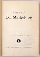 Guido Rey: Das Matterhorn. München, 1934, Rudolf Rother, 293 p. Kiadói egészvászon kiadói papírborít...