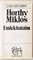 Horthy Miklós: Emlékirataim. Budapest, 1990, Európa História.  Kiadói papír kötésben