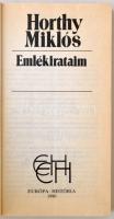 Horthy Miklós: Emlékirataim. Budapest, 1990, Európa História.  Kiadói papír kötésben