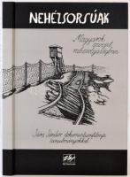 Nehézsorsúak. Magyarok szovjet rabszolgaságban. Gulag-túlélők vallomásai. Sára Sándor dokumentumfilmje a tanulmányokkal.  Veszprém, 2006, Új Horizont. Illusztrált kiadói kemény kötésben