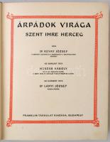 Dr. Révay József: Árpádok virága. Szent Imre herceg. Az ajánlást írta: Huszár Károly. Az előszót írt...