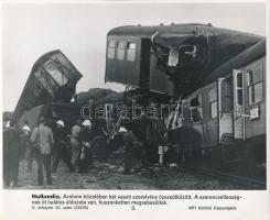 Vonatszerencsétlenség Arnhem (Hollandia) közelében, MTI-fotó, feliratozva, 20,5×25 cm