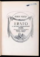 Babits Mihály: Erato. Az erotikus világköltészet remekei. A rajzok Francois de Bayros eredeti munkái...