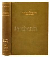 Horváth János: Az irodalmi műveltség megoszlása. Magyar humanizmus. Bp., 1935, Magyar Szemle Társaság. Vászonkötésben, jó állapotban.