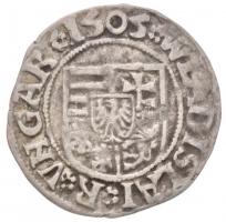 1505K-H Denár Ag "II. Ulászló" (0,643) T:2,2-
Huszár 811.,Unger I.: 646.b