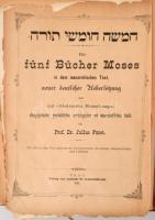 Die fünf Bücher Moses in dem masoretischen Text, neuer deutscher Übersetzung und mit erläuternden Be...