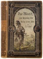 Dr. B. Platz: Der Mensch, sein Ursprung, seine Rassen und sein Alter. Würzburg, Wien, Verlag von Leo Woerl. Benne Trefort Ágoston ALÁÍRÁSÁVAL! Kiadói egészvászon kötés, festett lapszélek, gerincnél sérült, kopottas állapotban.