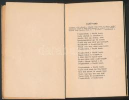 Hamisgyöngyök, melyeket egy lány kedvéért akasztott magára egy fiú. Kakuk Andor versei. Bp., 1941, A...