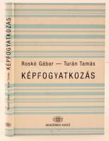 Roskó Gábor-Turán Tamás: Képfogyatkozás. Bp., 2004, Akadémiai Kiadó. Kiadói kartonált kötés, jó állapotban.