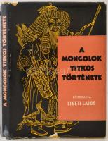 2 db könyv-A mongolok titkos története. Mongolból fordította Ligeti Lajos. Bp., 1962, Gondolat. Kiadói kartonált kötés, sérült papír védőborítóval, egyébként jó állapotban; Gerol, E. Harry: Inkák tündöklése és bukása. Bp., 1965, Gondolat. Kiadói egészvászon kötés, jó állapotban.