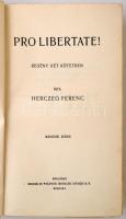 Herczeg Ferenc: Pro libertate! I-II. Budapest, 1936. Singer és Wolfner. 340+287 p. Első kiadás. Kiad...