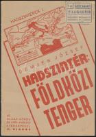 1940 Demjén József: Hadszintér: Földközi-tenger, az olasz-görög és líbiai háború 4 térképével, II. kiadás, 16p