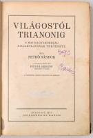 Pethő Sándor: Világostól Trianonig. A mai Magyarország kialakulásának története. A földrajzi részt í...