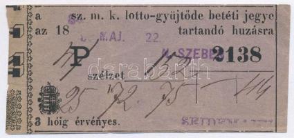 Nagyszeben 1884. "sz.m.k. lotto-gyüjtőde betéti jegye tartandó huzásra" magyar nyelvű lottószelvény T:III