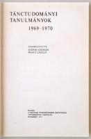 Dienes Gedeon-Maácz László (szerk.): Tánctudományi Tanulmányok 1969-1970. Budapest, 1970, Magyar Tán...
