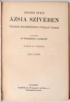 Sven Hedin: Ázsia szívében. 1-2. köt. Bp., é. n., Lampel R. Könyvkereskedése Rt. (A Magyar Földrajzi...