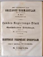 1857 Erdélyi Nagyfejedelemséget Illető Országos Kormánylap, 1857-dik évfolyam I-II. (Egybekötve: I rész I-től XVIII-től terjedő darab. II. rész I-től IX-ig terjedő darab.) Hermannstadt (Nagyszeben), 1857, Theodor Steinhaußen. Korabeli félvászon kötés. Magyar, német és román nyelven. Könyvtári bélyegzővel. Ex libris-szel. (Bibliothecae Universitatis Kolozsvár). A borító némileg kopottas.