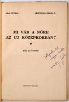 Sós Endre-dr. Szinetár Ernő: Mi vár a nőre az uj középkorban? Két előadás. Budapest, , Periszkóp Kia...