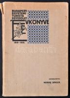 1914 A Budapesti Egyetemi Turista Egyesület évkönyve az 1910-1913-es évekről, 126p