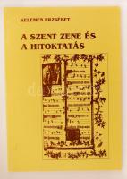 Kelemen Erzsébet: A szent zene és hitoktatás. Szülők és Nevelők Könyvespolca 4. Budapest, é.n., Jel Kiadó, 84 p. Kiadói ragasztott papírkötés. A szerző által dedikált példány!