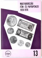 Leányfalusi Károly-Nagy Ádám: Magyarország fém- és papírpénzei 1926-1976. Budapest, Magyar Éremgyűjtők Egyesülete, 1977. használt állapotban