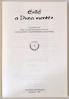 Erőd a Duna mentén. A Budapestért 1944-1945-ben folytatott harcok katonai iratai a Hadtörténelmi Lev...