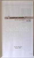 "Boldogtalan hadiidők..." avagy: ami a "boldog békeidők" után következett 1914-1...