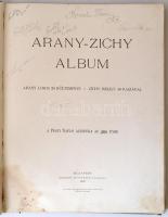 Arany-Zichy Album. Arany János 24 költeménye. Zichy Mihály 40 rajzával. A Pesti Napló ajándéka az 18...