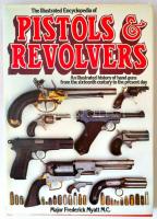 Major Frederick: The illustrated encyclopedia of pistols-revolvers. New  York, 1980, Salamander book. Kiadói kemény kötésben fedőborítóval