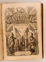 Kunsági [Illésy György] - [Egervári] Potemkin Ödön: Honvédvilág 1-2. Pest, é.n. [1868], Heckenaszt G...