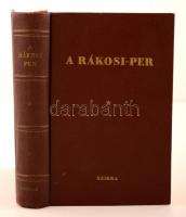 A Rákosi-Per. Budapest, 1950, Szikra, 593 p. Negyedik kiadás. Kiadói egészvászon kötés. Volt könyvtári példány!