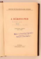 A Rákosi-Per. Budapest, 1950, Szikra, 593 p. Negyedik kiadás. Kiadói egészvászon kötés. Volt könyvtá...