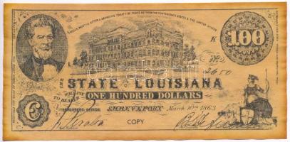 Amerikai Konföderációs Államok / Louisiana 1863. 100$ egyoldalas replika T:I- Confederate States of America / Louisiana 1863. 100 Dollars one sided replica C:AU