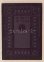 Max Sauerlandt: Griechische Bildwerke. Die Welt Des Schönen.  Düsseldorf&Leipzig, 1911, Karl Robert Langewiesche Verlag, XVI+2+118+XI+3 p. Kiadói papírkötésben. Német nyelven. A lapok foltosak.