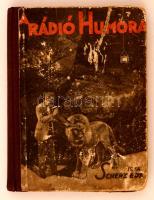 Scherz Ede: A rádió humora. Budapest, 1931, Szerző kiadás, 110 p. Kiadói félvászon kötés. Némileg viseltes állapotban.