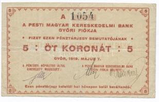 Győr 1919. 5K "Pesti Magyar Kereskedelmi Bank Győri Fiókja" T:III Adamo GYŐ-7.1