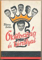 Füzesy Zoltán: Ökölország és királyi. Budapest, é.n. (1983),Sportpropaganda Vállalat, 156 p.+60 t. Kiadói papírkötés. Számos képpel illusztrálva. A borítója maszatos.