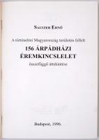 Dr. Sára János: A Habsburg uralkodók kora és pénzverése Magyarországon 1526-1918. Budapest, Magyar É...