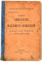 1915 Magyar Királyi Államvasutak 1. Szám. Szolgálati És Illetmény Szabályzat a magyar királyi államvasutak alkalmazottai részére. Budapest, 1915, Franklin-Társulat,186 p. Kiadói félvászon kötés. Némileg foltos, kopott, szakadt.