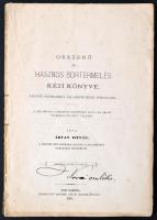 Okszerű és hasznos bortermelés kézi könyve különös figyelemmel Zalamegye helyi viszonyaira. Nagy-Kanizsa, 1881. Fischel Fülöp. fedőborító nélkül