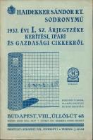 1932 Haidekker Sándor Rt. Sodronymű I. számú árjegyzéke kerítési, ipari és gazdasági cikkeiről, 31p