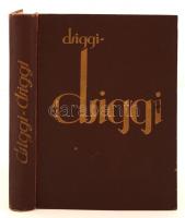 Strauss Frigyes: Dsiggi-dsiggi. Parcus Leó kalandjai a boliviai őserdőkben. Fordította Endre Dénes. Wien-Budapest, é.n. (1926), Dabubia kiadása, 265 p. Kiadói aranyozott egészvászon kötés. A borító némileg kopottas.