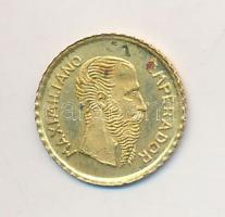Mexikó 1865. I. Miksa aranyozott fém modern mini fantáziapénz (10mm) T:2 kis oxidáció Mexico 1865. Maximilian I gilt metal modern mini coin (10mm) C:XF small oxidation