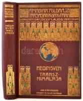 Sven Hedin: Transzhimalája. Felfedezések és kalandok Tibetben. Magyar Földrajzi Társaság Könyvtára. Fordította Kondor Alfréd. Budapest, é.n., Lampel R. (Wodianer F. és Fiai), VI+330 p.+1t. Kiadói aranyozott egészvászon sorozat kötésben. Szép állapotban.