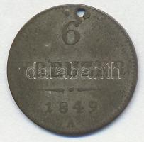 Ausztria 1849A 6kr Ag T:3 ly.
Austria 1849A 6 Kreuzer Ag C:F hole