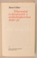 Bona Gábor: Tábornokok és törzstisztek a szabadságharcban 1848-49. Budapest, 1987, Zrínyi Katonai Ki...