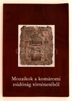 Paszternák András dr. és Paszternák Tamás (szerk.): Mozaikok a komáromi zsidóság történetéből. Komárom, 2013, Komáromi Zsidó Hitközség. Kiadói karton kötésben