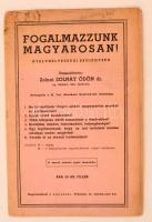 cca 1930 Fogalmazzunk magyarosan - Nyelvhelyességi szójegyzék
